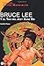 Bruce Lee y el Tao del Jeet Kune Do (Salud, vida y deporte) (Spanish Edition)