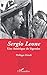 Sergio Leone: Une Amérique De Légendes