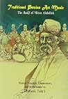 Traditional Persian Art Music: The Radif of Mirza Abdullah (Bibliotheca Iranica: Performing Arts Series) Traditional Persian Art Music: The Radif of Mirza Abdullah (Bibliotheca Iranica: Performing Arts Series)