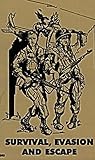 Survival, Evasion and Escape