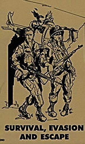 Survival, Evasion and Escape (Paperback)