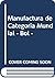 Manufactura de Categoria Mundial - Bol - (Spanish Edition)
