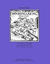 Interstellar Pig: Novel-Ties Study Guides