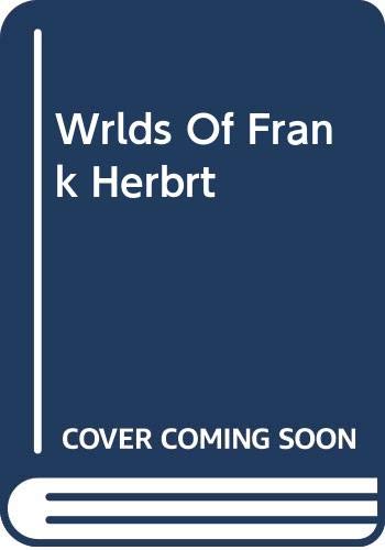 The Worlds Of Frank Herbert