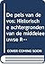 De Pels Van De Vos: Historische Achtergronden Van De Middeleeuwse Reinaert Satire