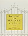 Racconti Del Novecento: Realta regionali
