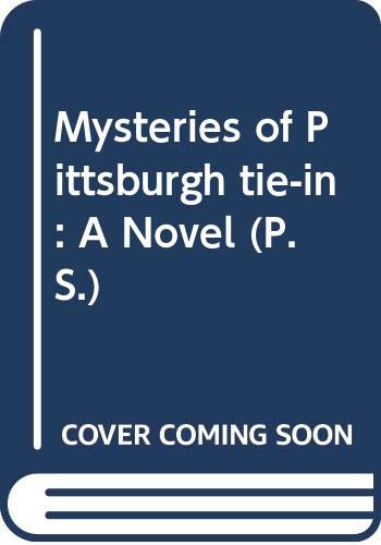 Mysteries of Pittsburgh tie-in: A Novel