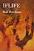 IFLIFE by Bob Perelman