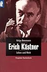 Erich Kästner: Leben Und Werk Erich Kästner: Leben Und Werk