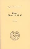The Odyssey, Book I, VI & IX (Bryn Mawr Greek Commentaries) The Odyssey, Book I, VI & IX (Bryn Mawr Greek Commentaries)