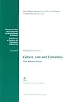 Culture, Law and Economics: Three Berkeley Lectures (Munich Series on European and International Antitrust Law)