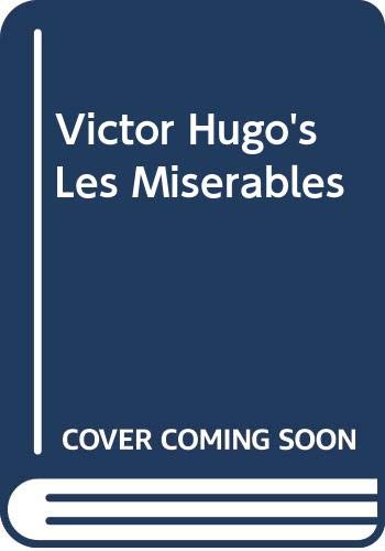 Victor Hugo's Les Miserables