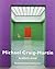 Michael Craig Martin: Alway...