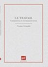 Le Travail: Communion Et Excommunication