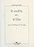 Le Soufre Et Le Lilas: Essai Sur L'esthétique De Van Gogh