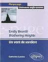 Brontë, Wuthering Heights - Un vent de sorcière