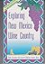 Exploring New Mexico Wine Country: New Mexico, the Cradle of North American Wine