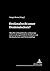 Denkmalrecht unter Denkmalschutz?: Aktuelle rechtspolitische, verfassungs- und verwaltungsrechtliche Probleme von Denkmalschutz und Denkmalpflege ... zum Öffentlichen Recht) (German Edition)