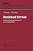 Residual Stress: Measurement by Diffraction and Interpretation (Materials Research and Engineering)