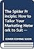 The Spider Principle: How t...