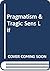 Pragmatism & Tragic Sens Lif