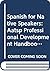 Spanish for Native Speakers by Lynn A. Sandstedt