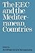 The EEC and the Mediterrane...