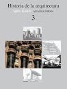 Historia de la arquitectura, 3 (Spanish Edition)