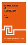 Pattern Recognition and Signal Processing (Nato Science Series E:)