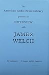 James Welch, Interview