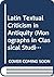 Latin Textual Criticism in Antiquity (Monographs in Classical Studies)