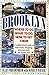 Brooklyn: Where to Go, What...