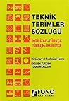 English/Turkish-Turkish/English Portable Technical Terms Dictionary English/Turkish-Turkish/English Portable Technical Terms Dictionary