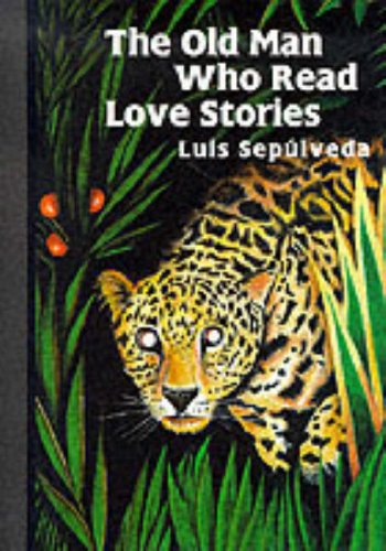 The Old Man Who Read Love Stories