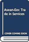 Asean-Eec Trade in Services