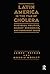 Latin America in the Time of Cholera by Petras