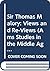 Sir Thomas Malory: Views and Re-Views (Ams Studies in the Middle Ages)