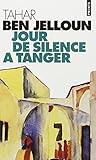Coffret Tahar Ben Jelloun: L'Ange aveugle - Jour de silence à Tanger - La Réclusion solitaire