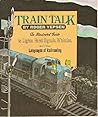 Train Talk