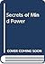 Secrets of Mind Power