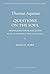 Questions on the Soul: St. Thomas Aquinas, O.P. (QUAESTIONES DE ANIMA) (English and Latin Edition)