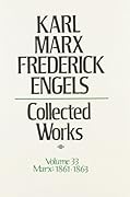 Collected Works 33 1861-63