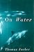 On Water