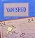 Vanished