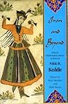 Iran & Beyond: Essays in Middle Eastern History in Honor of Nikki R. Keddie
