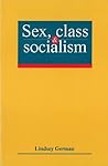 Sex Class and Socialism Sex Class and Socialism