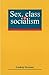 Sex Class and Socialism by LINDSAY GERMAN
