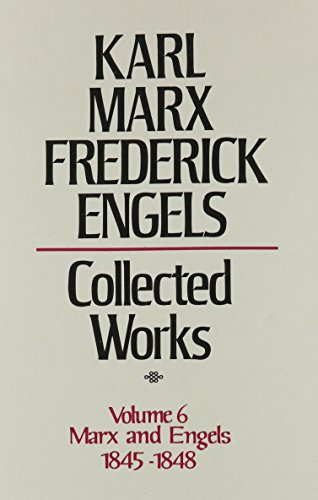 Collected Works Volume 6, Marx and Engels: 1845–48 (Hardcover)