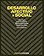 Desarrollo afectivo y social by Félix López Sánchez