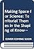 Making Space for Science: Territorial Themes in the Shaping of Knowledge (Science, Technology, and Medicine in Modern History)